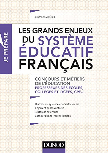 Les grands enjeux du système éducatif français
