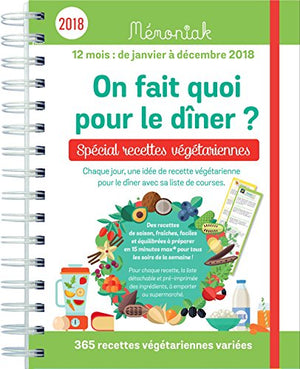 On fait quoi pour le dîner Spécial recettes végétariennes Mémoniak 2018