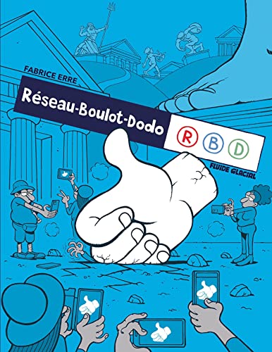 Réseau-Boulot-Dodo Tome 1