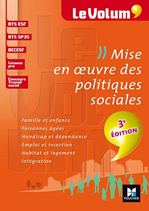 Mise en oeuvre des politiques sociales