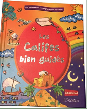 Califes bien guidés pour enfants