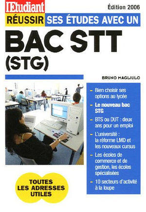 Réussir ses études avec un Bac STT (STG)