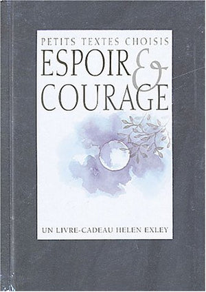 Espoir et courage