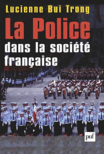 La police dans la societé française