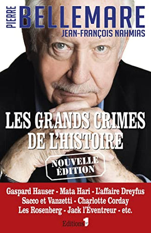 Les grands crimes de l'histoire, tome 1