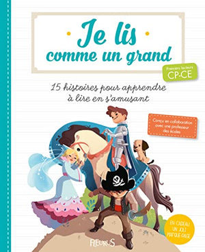 15 histoires pour apprendre à lire en s'amusant