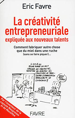 La créativité entrepreneuriale expliquée aux nouveaux talents