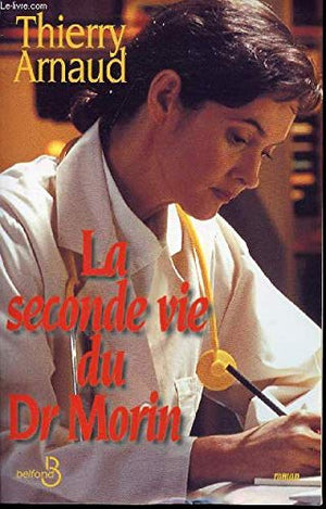 La seconde vie du Dr Morin