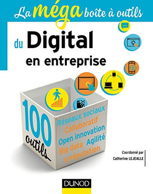 La MEGA boîte à outils du Digital en entreprise