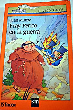 Fray Perico en la guerra: 61 (El Barco de Vapor Naranja)