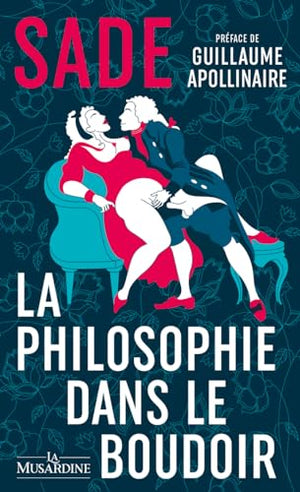 La philosophie dans le boudoir