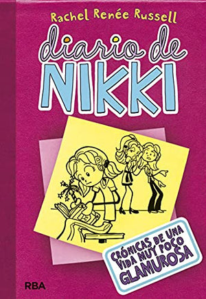 Diario de Nikki: Crónicas de una vida muy poco glamourosa: .: 000