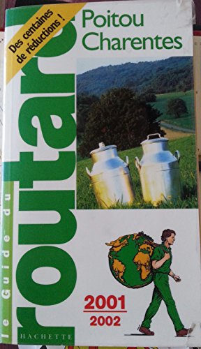 Poitou-Charentes. Edition 2001-2002