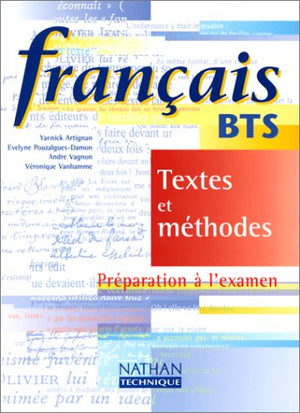 Français BTS, textes et méthodes