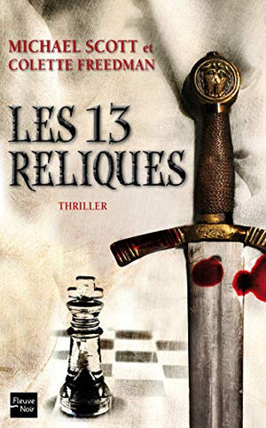 Les 13 Reliques - tome 1