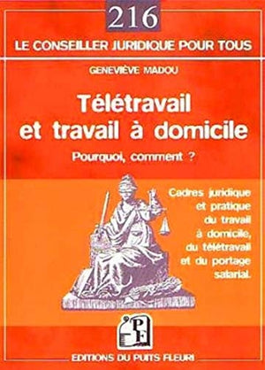 Télétravail et travail à domicile