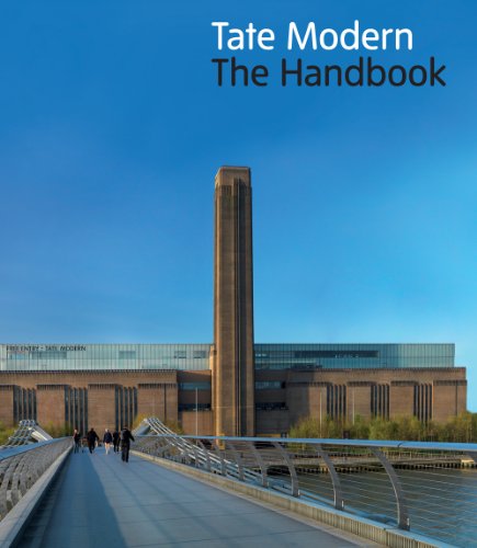 Tate Modern The Handbook (3eme ed) /anglais