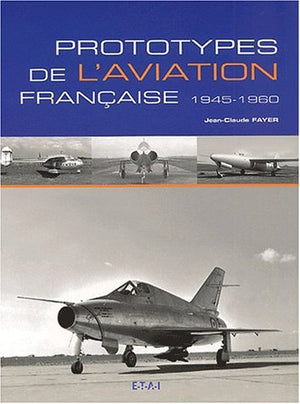 Prototypes de l'aviation française - 1945-1960