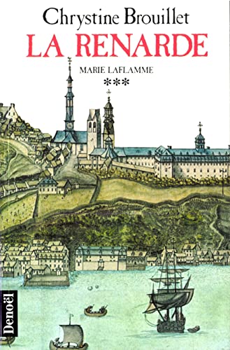 MARIE LAFLAMME TOME 3 : LA RENARDE. Edition 1993