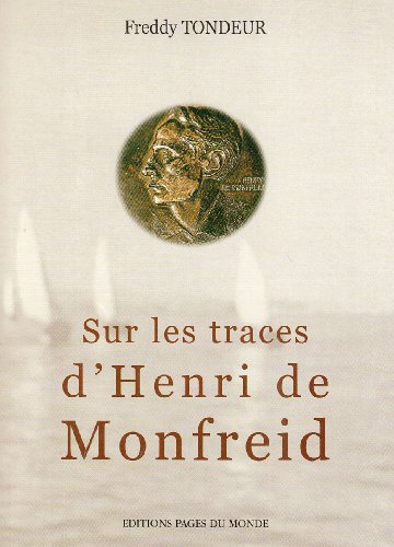 Sur les traces d'Henri de Monfreid