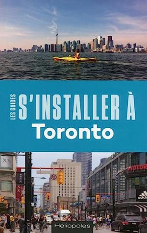 S'installer à Toronto