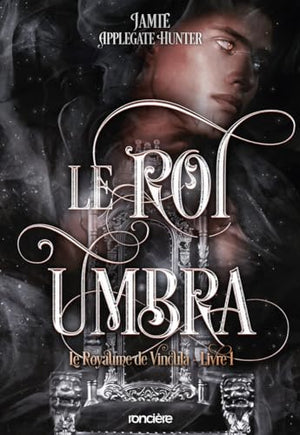 Le Roi Umbra - broché - Tome 01 Le Royaume de Vincula