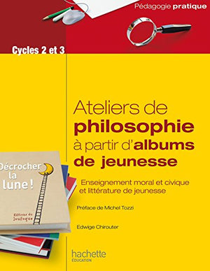 Ateliers de philosophie à partir d'albums de jeunesse