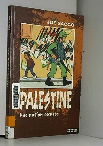 Palestine, une nation occupée
