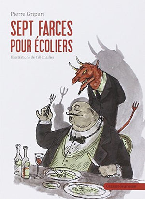 Sept farces pour écoliers