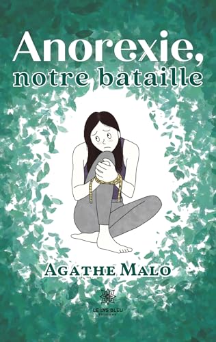 Anorexie, notre bataille