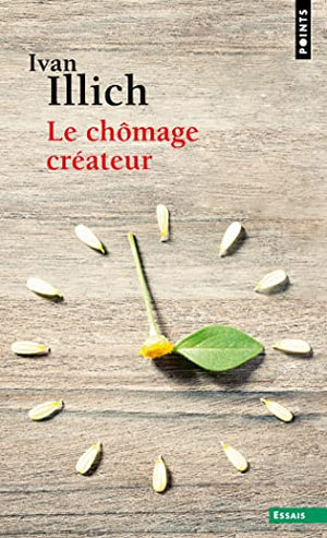 Le chômage créateur