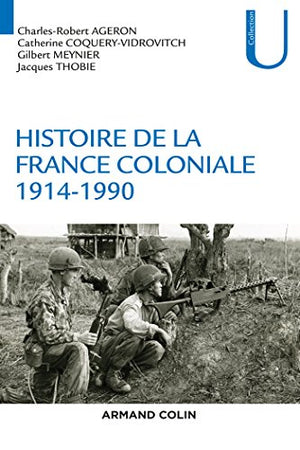 Histoire de la France coloniale - 1914-1990