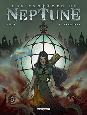 Les fantômes de Neptune, tome 1: Kheropis