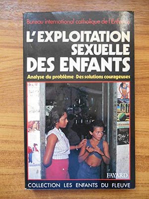 L'Exploitation sexuelle des enfants