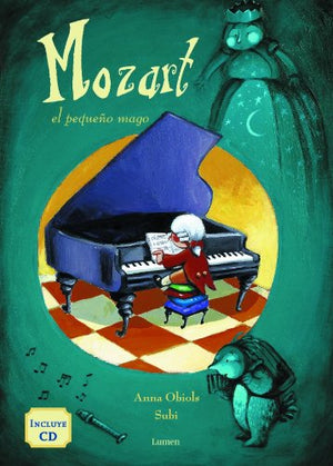 Mozart, el pequeño mago (LUMEN INFANTIL)