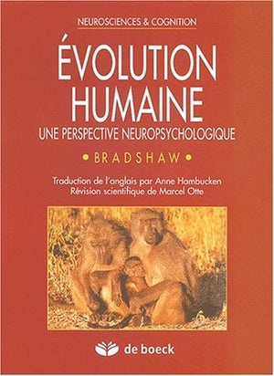 Evolution humaine : une perspective neuropsychologique