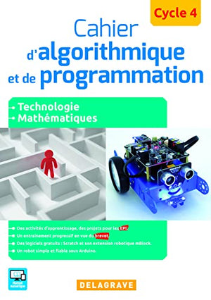 Cahier d'algorithmique et de programmation Cycle 4 (2016)