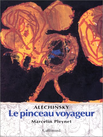 Alechinsky : Le Pinceau voyageur