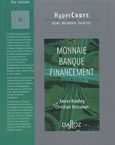 Monnaie Banque Financement - 1ère éd.: HyperCours