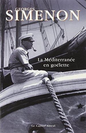 La Méditerranée en goélette