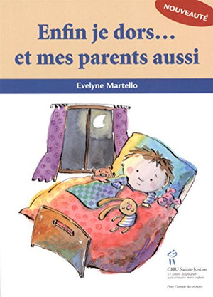 Enfin je dors...et mes parents aussi