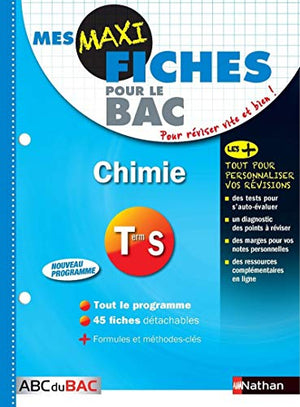 Mes maxi fiches Chimie Terminale S