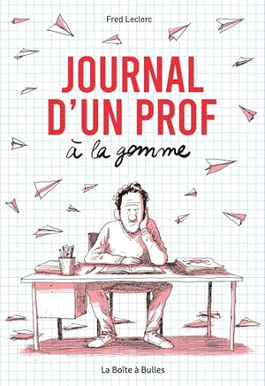 Journal d'un prof à la gomme