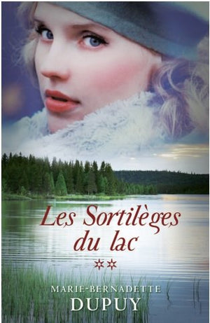 Les Sortileges du Lac