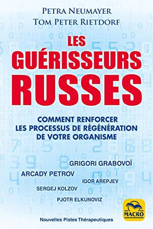 Les guérisseurs russes