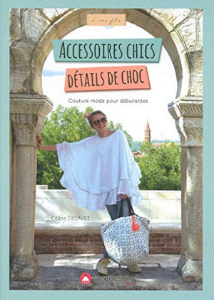 Accessoires chic détails de choc