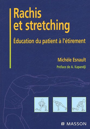 Rachis et stretching: Éducation du patient à l'étirement