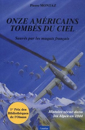 Onze Américains tombés du ciel