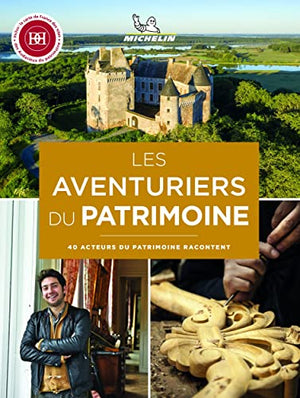 Les aventuriers du patrimoine