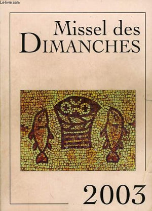 Missel des dimanches 2003